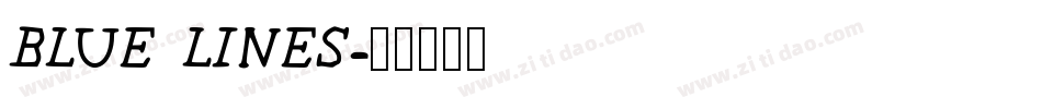BLUE LINES字体转换
